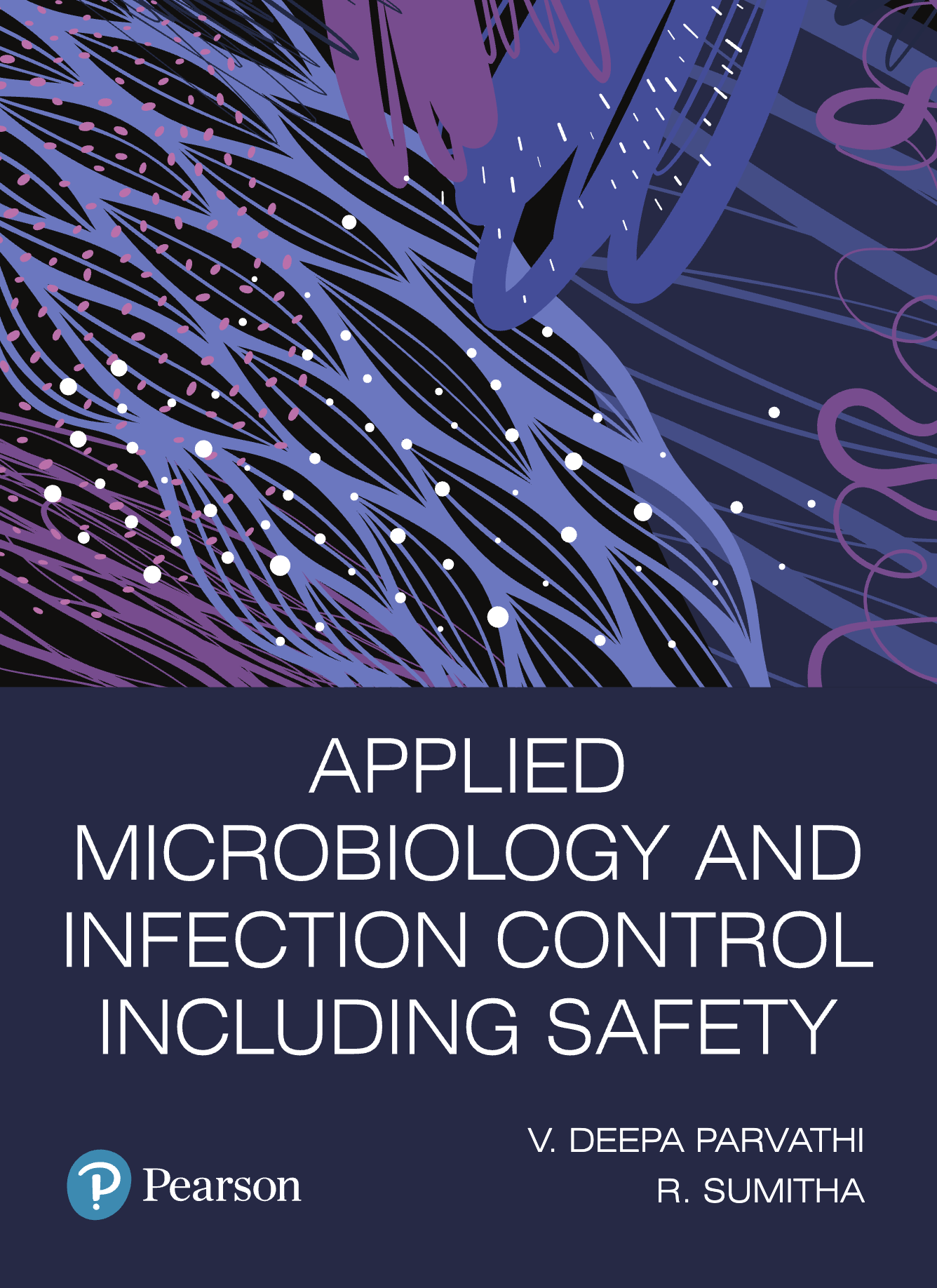 Cover of Applied Microbiology and Infection Control including Safety